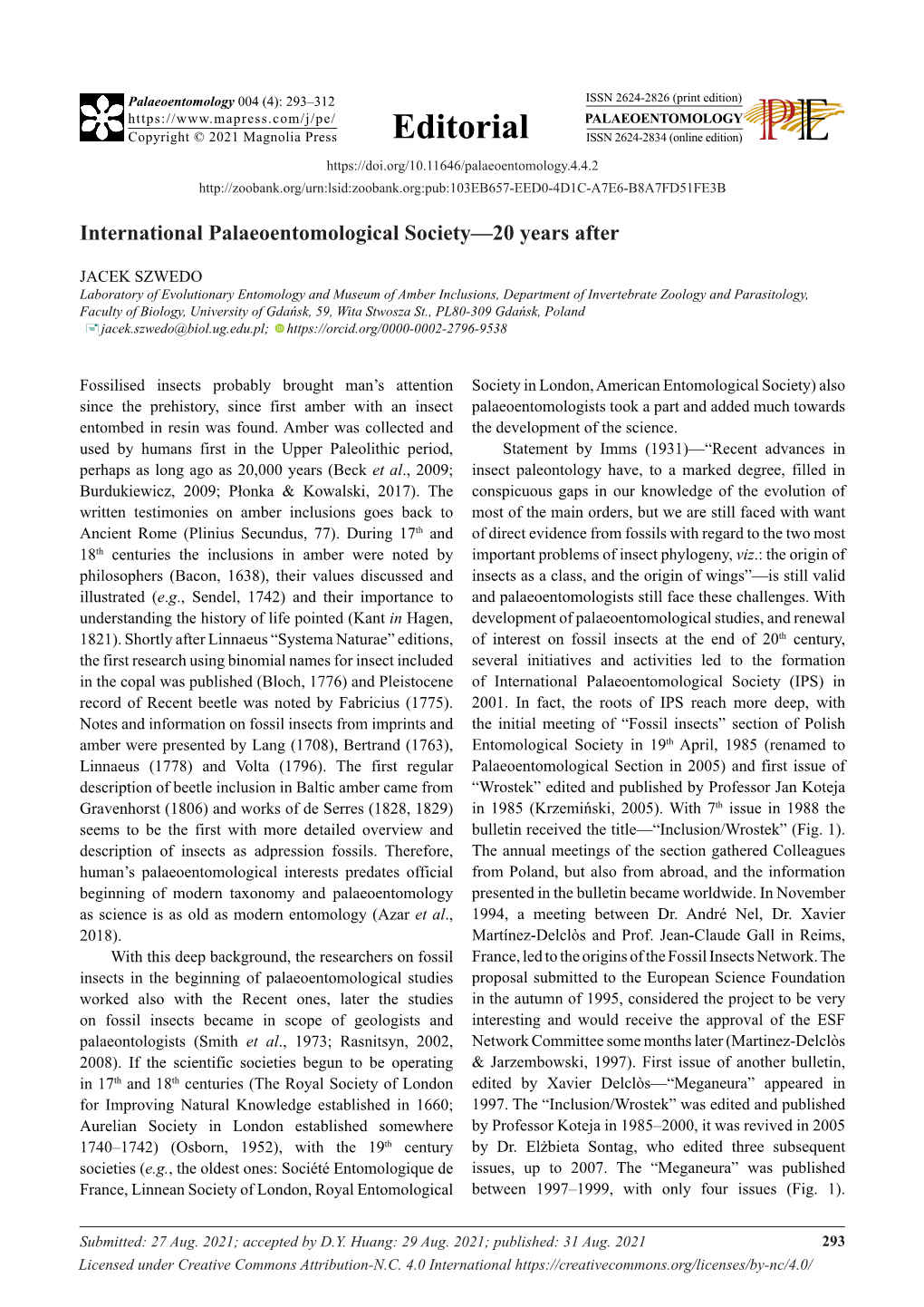 International Palaeoentomological Society—20 Years After