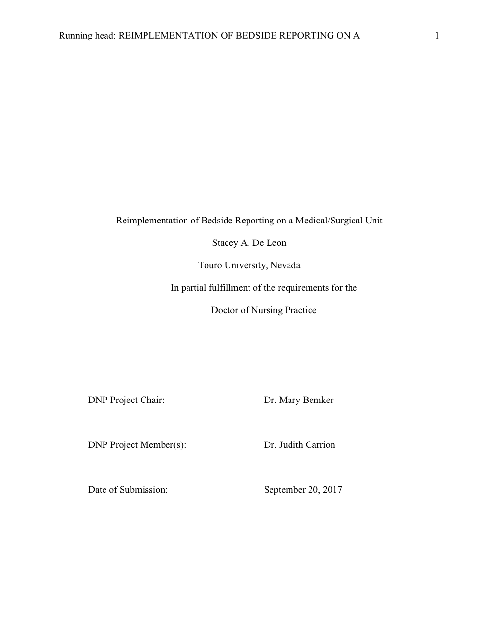 Reimplementation of Bedside Reporting on a Medical/Surgical Unit