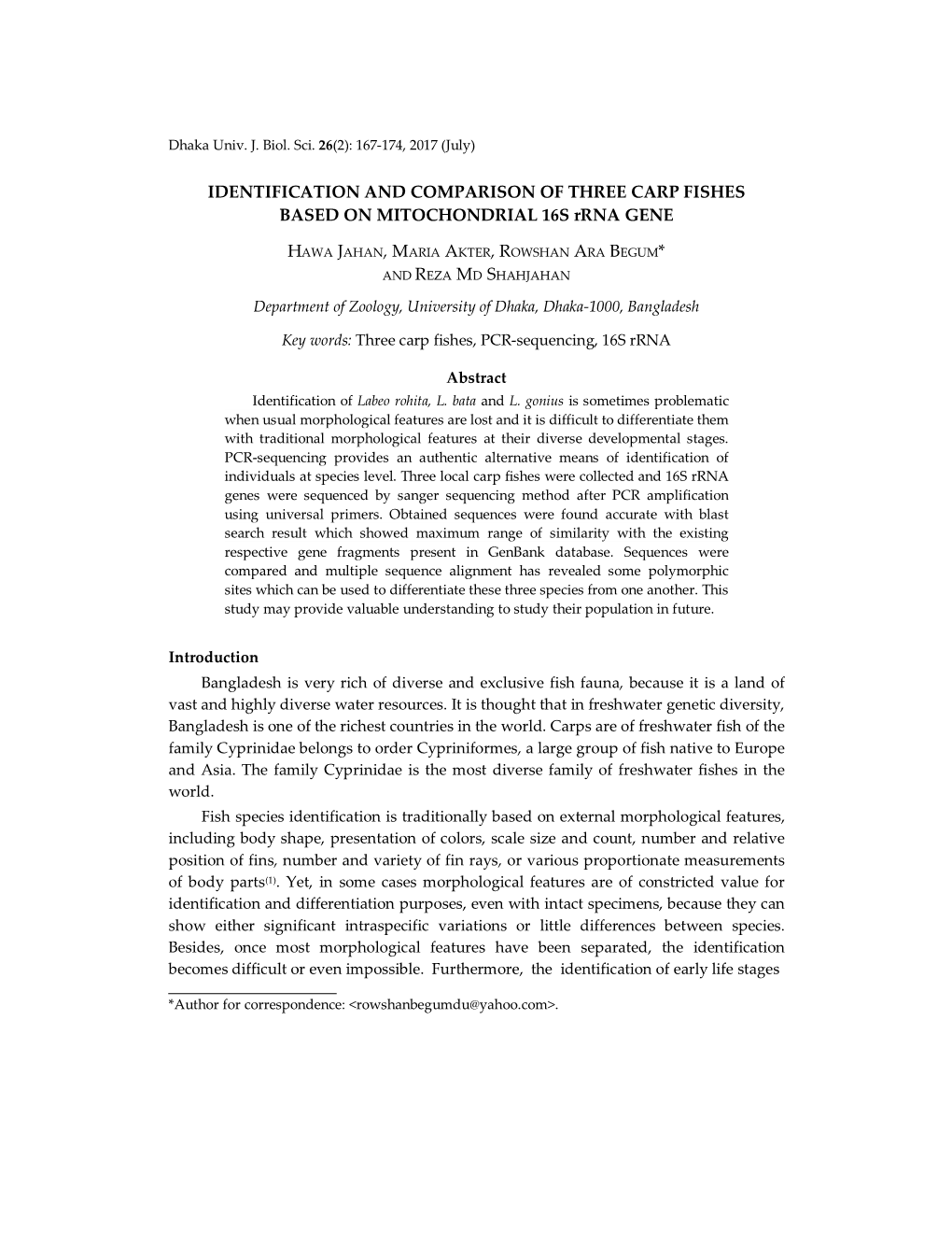 IDENTIFICATION and COMPARISON of THREE CARP FISHES BASED on MITOCHONDRIAL 16S Rrna GENE