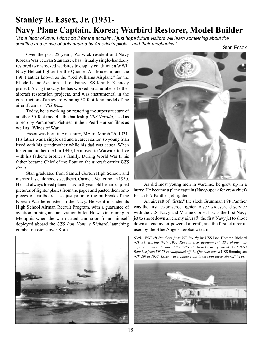 Stanley R. Essex, Jr. (1931- Navy Plane Captain, Korea; Warbird Restorer, Model Builder “It’S a Labor of Love