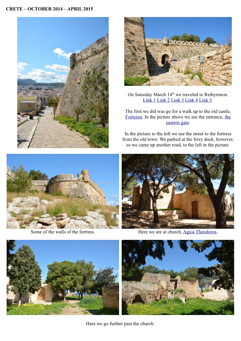 Rethymnon – Arkadi – Heraklion – Knossos