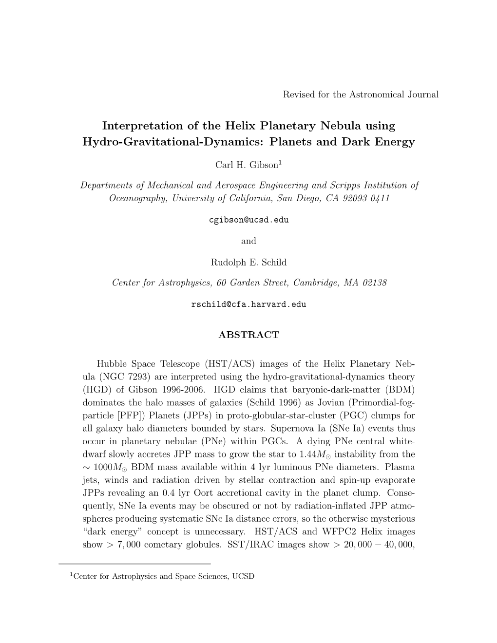 Interpretation of the Helix Planetary Nebula Using Hydro-Gravitational-Dynamics: Planets and Dark Energy