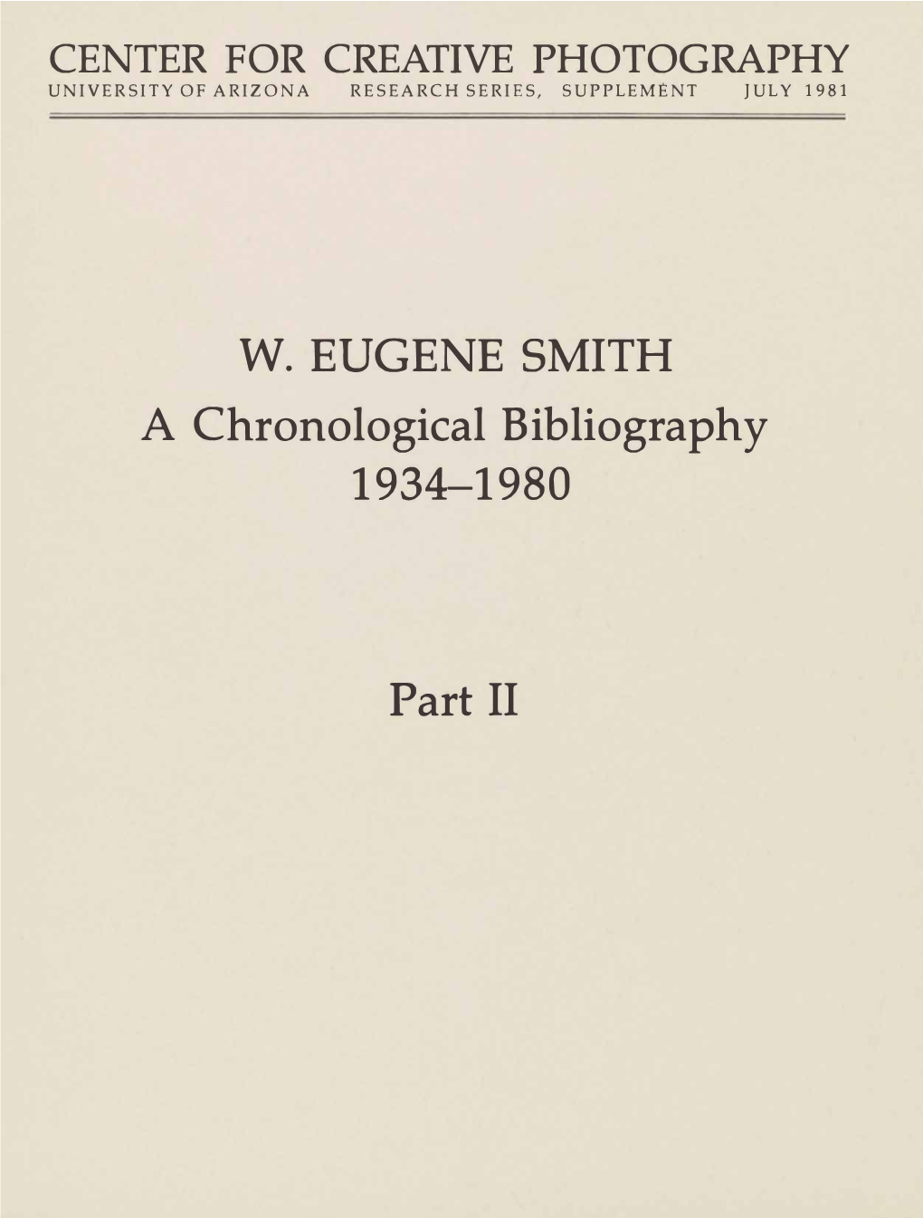 W. EUGENE SMITH a Chronological Bibliography Part II