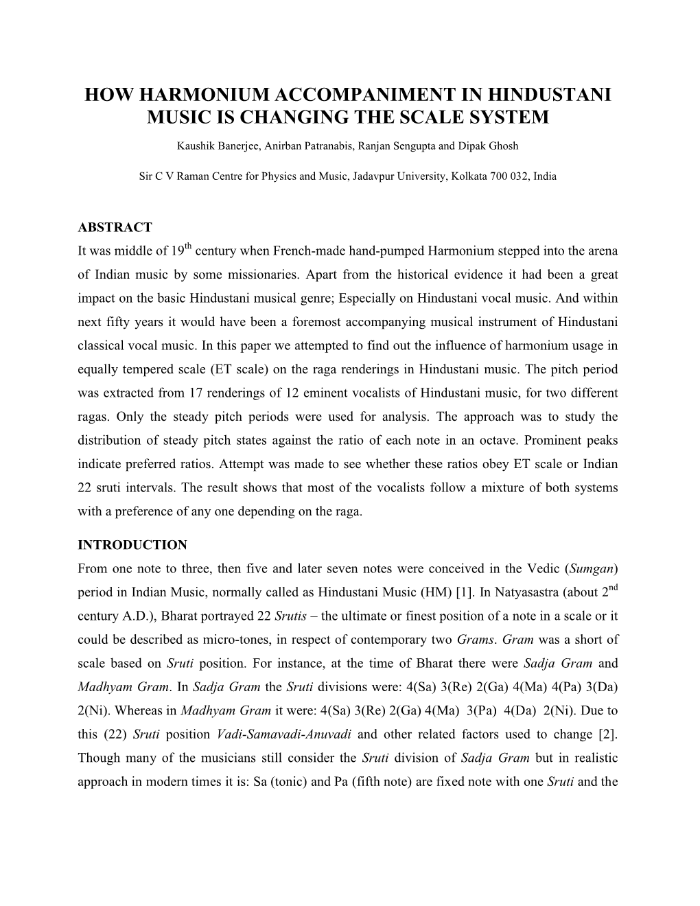 How Harmonium Accompaniment in Hindustani Music Is Changing the Scale System