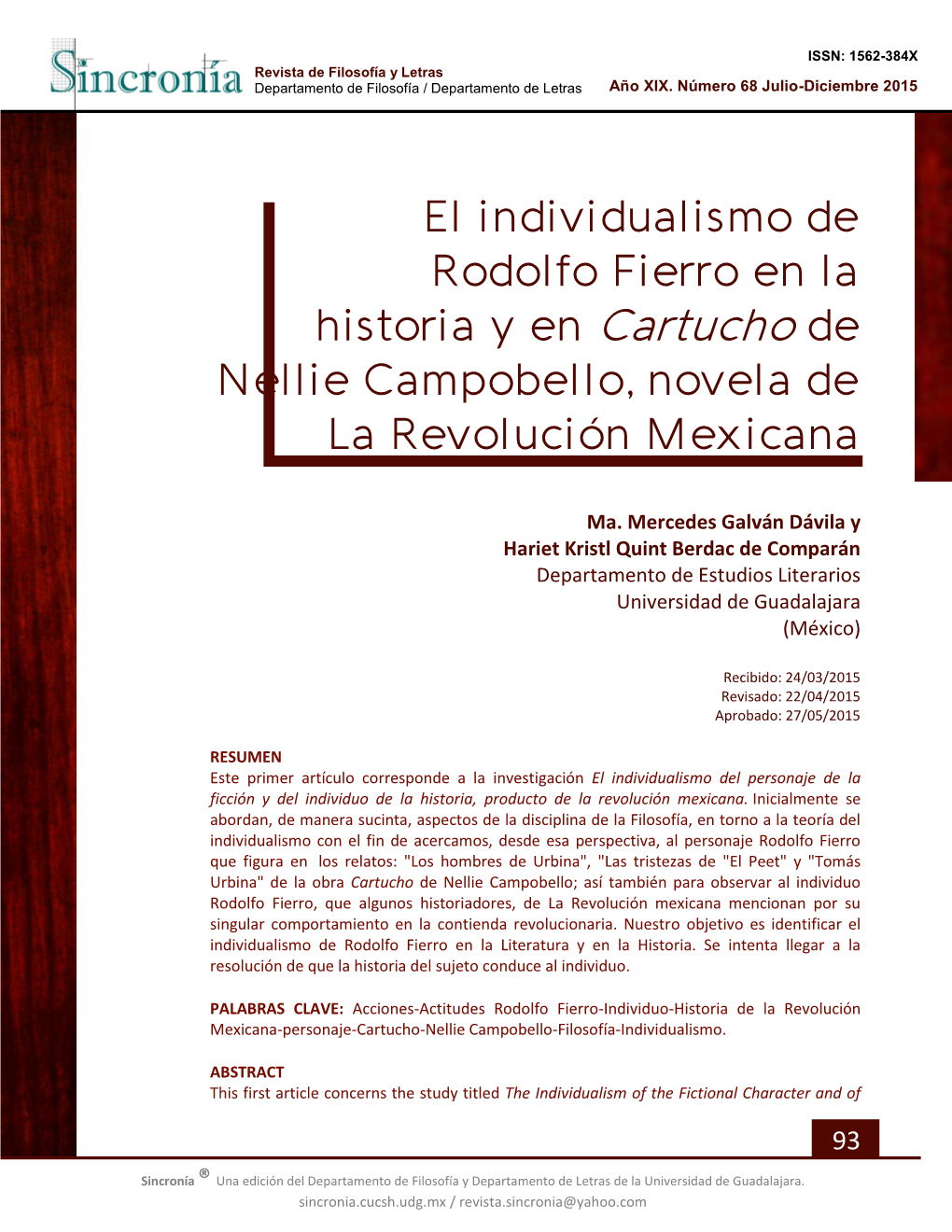 El Individualismo De Rodolfo Fierro En La Historia Y En Cartucho De Nellie Campobello, Novela De La Revolución Mexicana