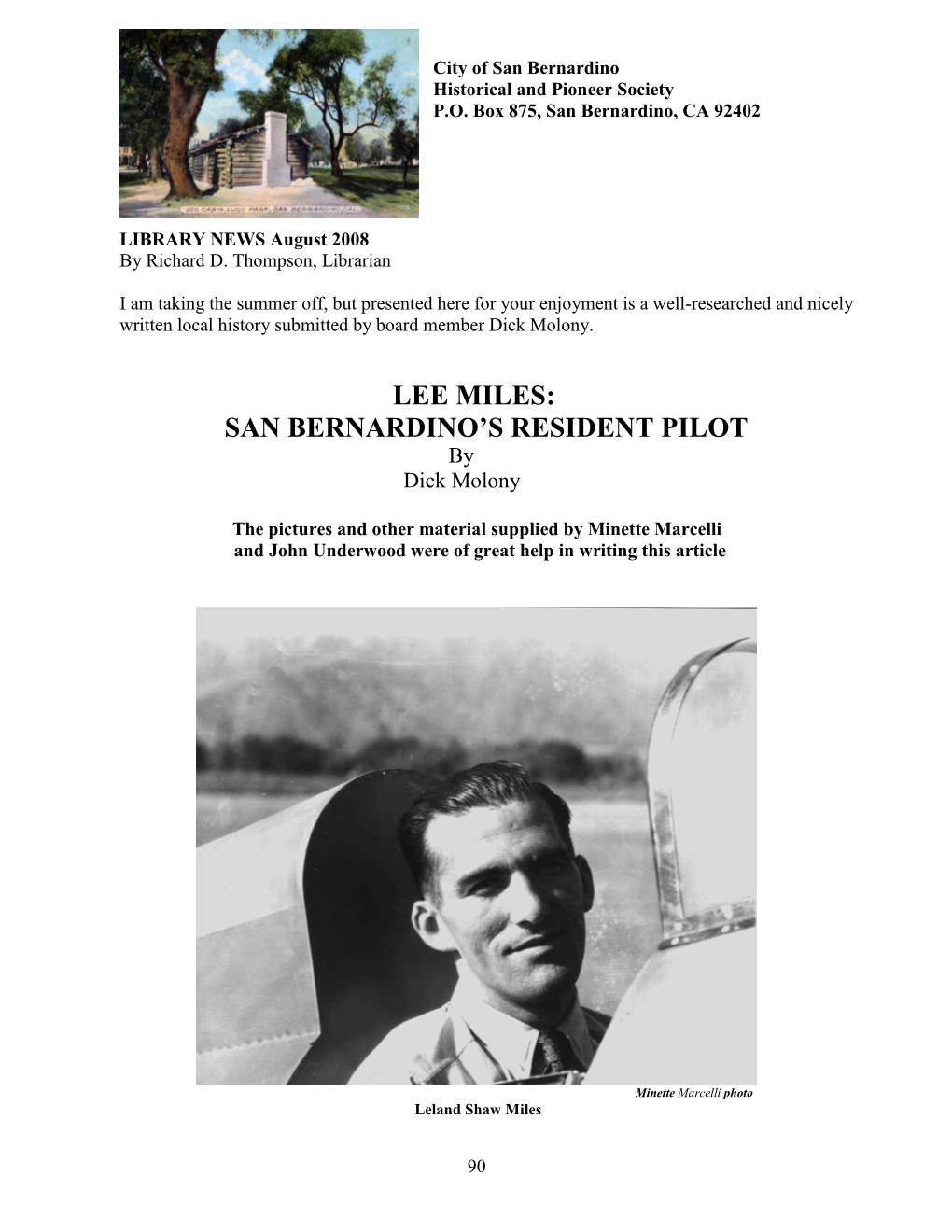 Lee Miles: San Bernardino's Resident Pilot