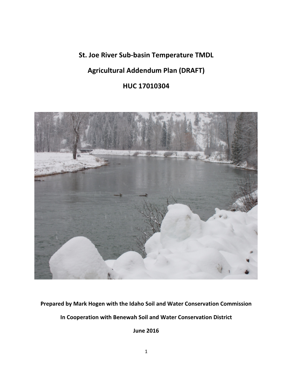 St. Joe River Sub-Basin Temperature TMDL Agricultural Addendum Plan (DRAFT) HUC 17010304