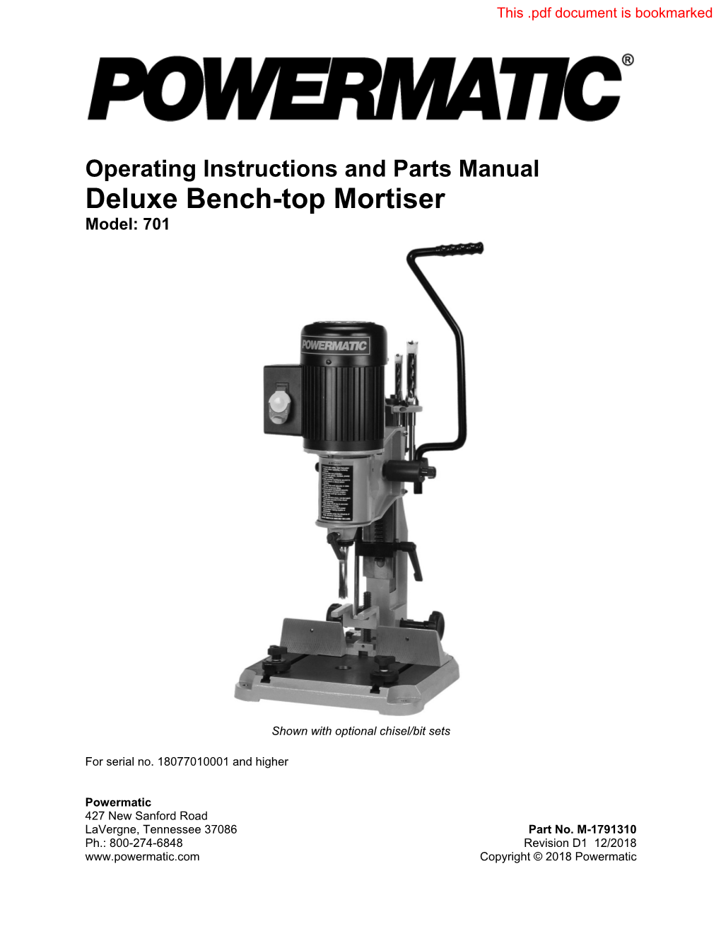 Operating Instructions and Parts Manual Deluxe Bench-Top Mortiser Model: 701