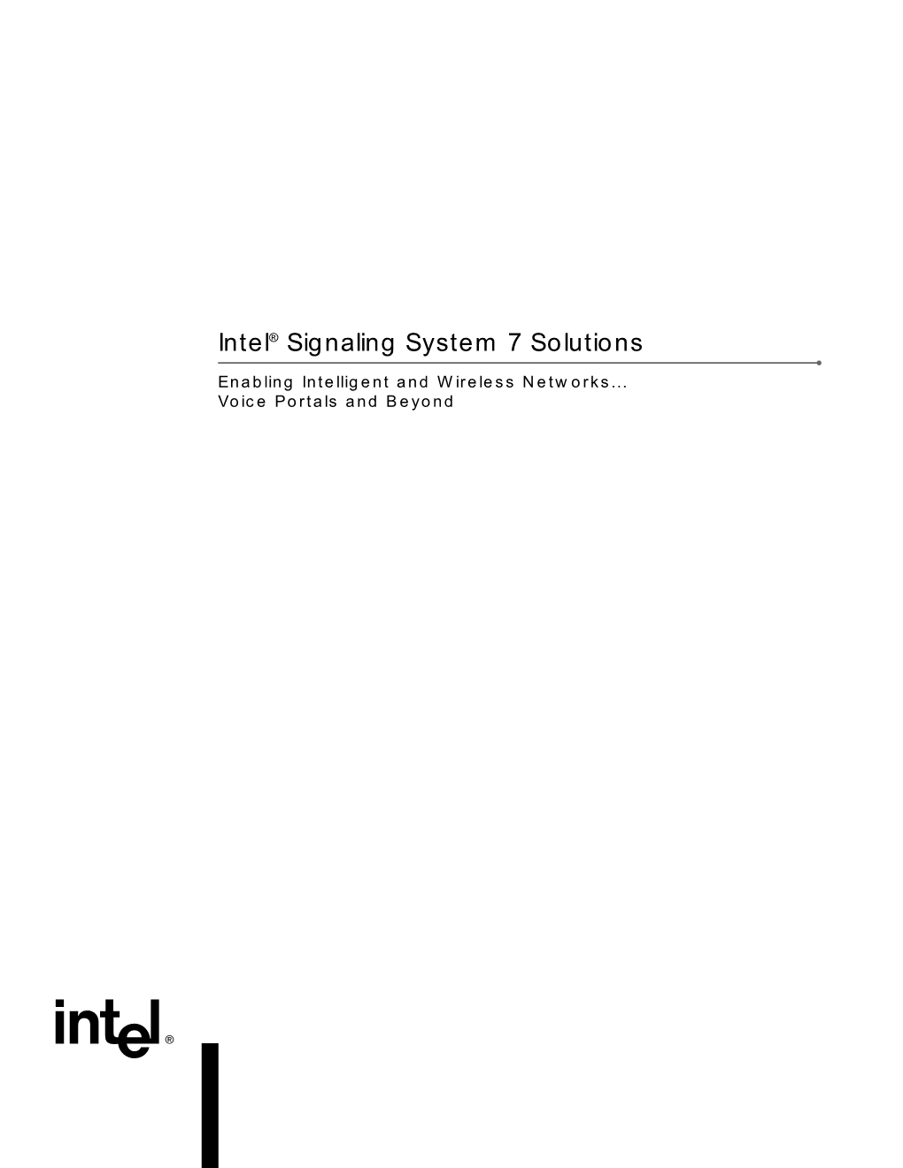 Intel® Signaling System 7 Solutions