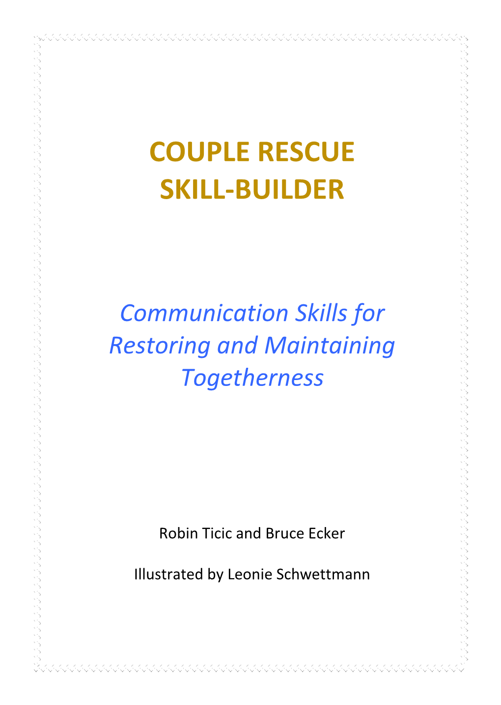 Couple Rescue Skill-Builder