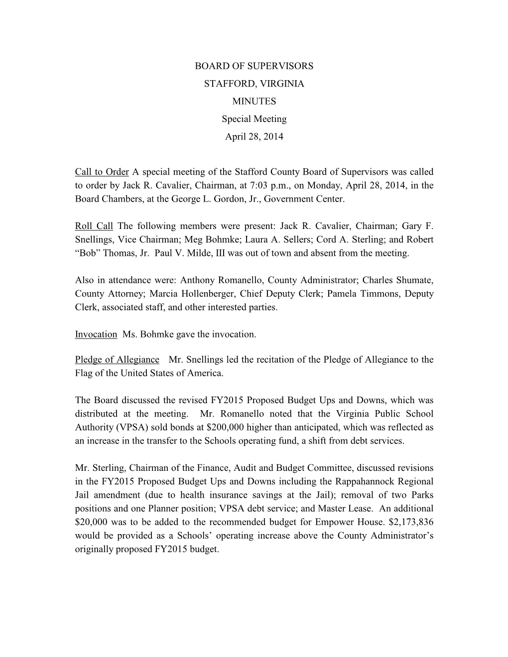 BOARD of SUPERVISORS STAFFORD, VIRGINIA MINUTES Special Meeting April 28, 2014