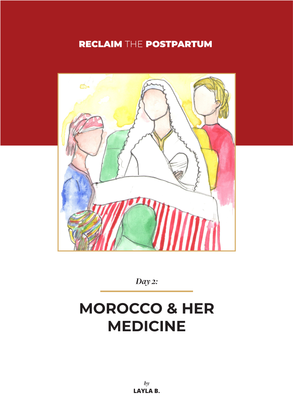 Morocco & Her Medicine