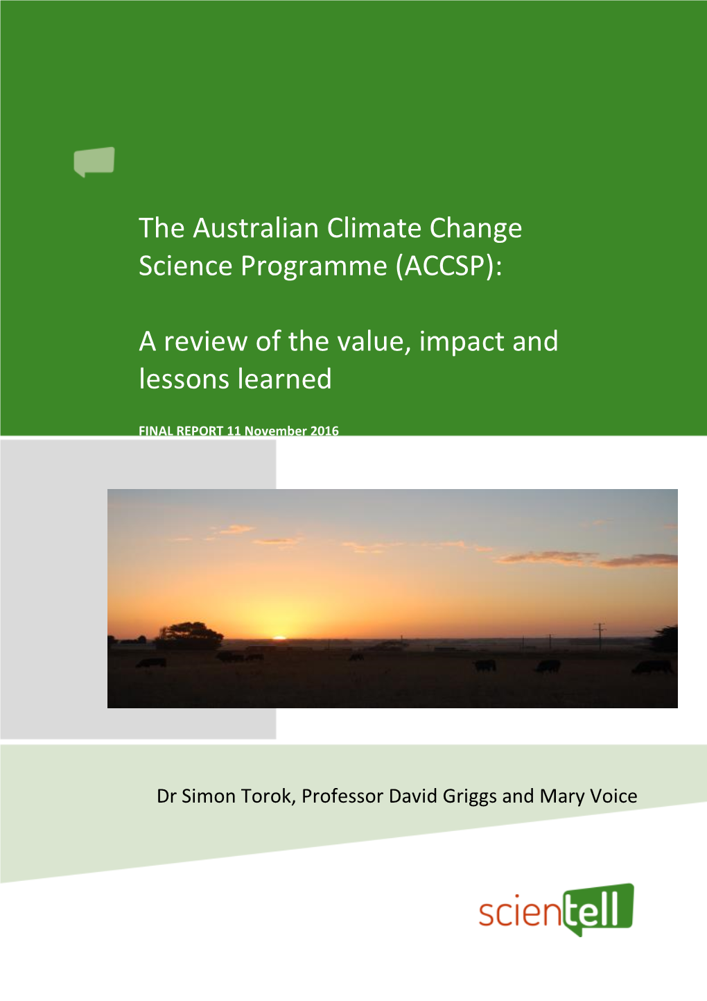 The Australian Climate Change Science Programme (ACCSP): A