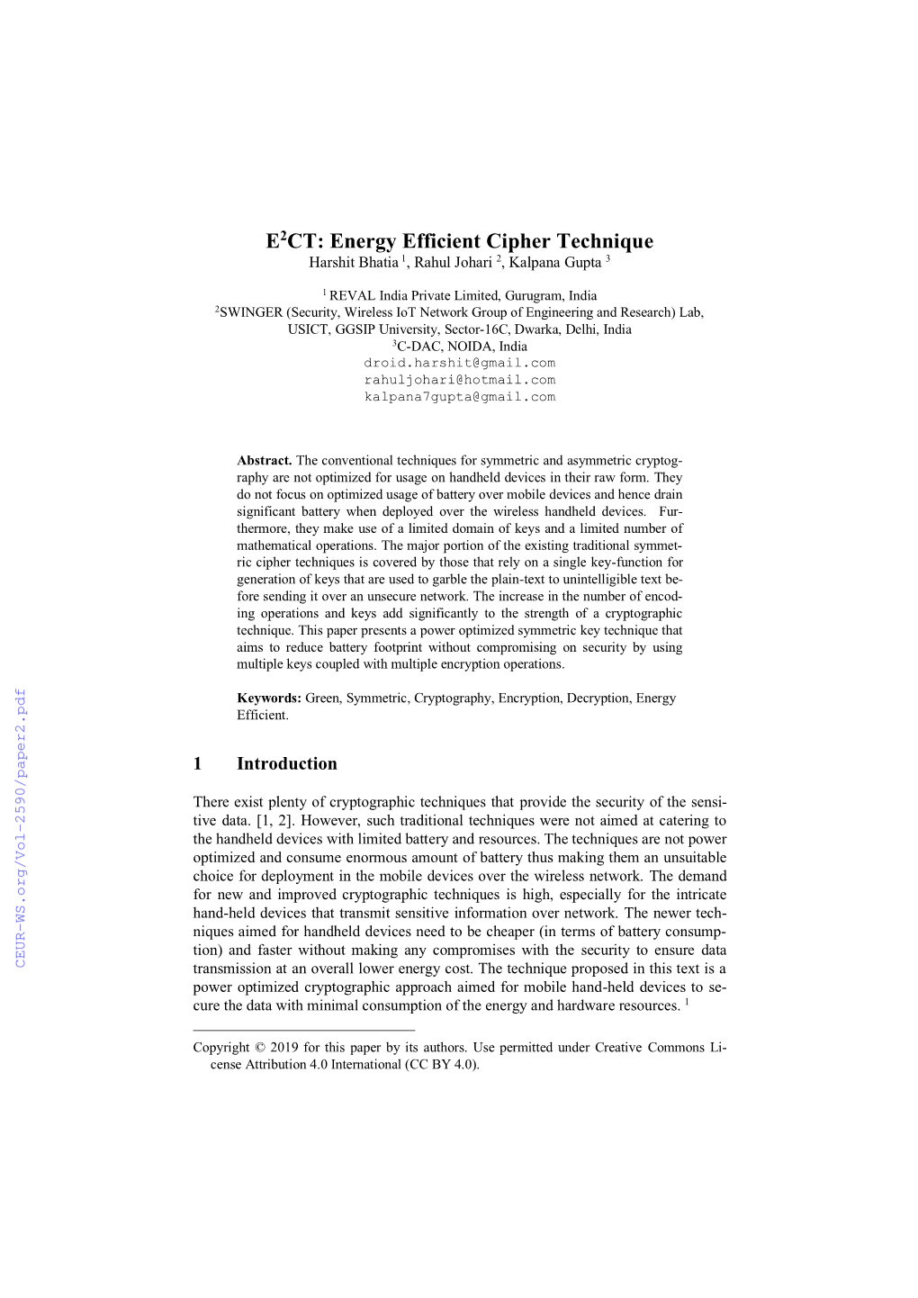 Energy Efficient Cipher Technique Harshit Bhatia 1, Rahul Johari 2, Kalpana Gupta 3