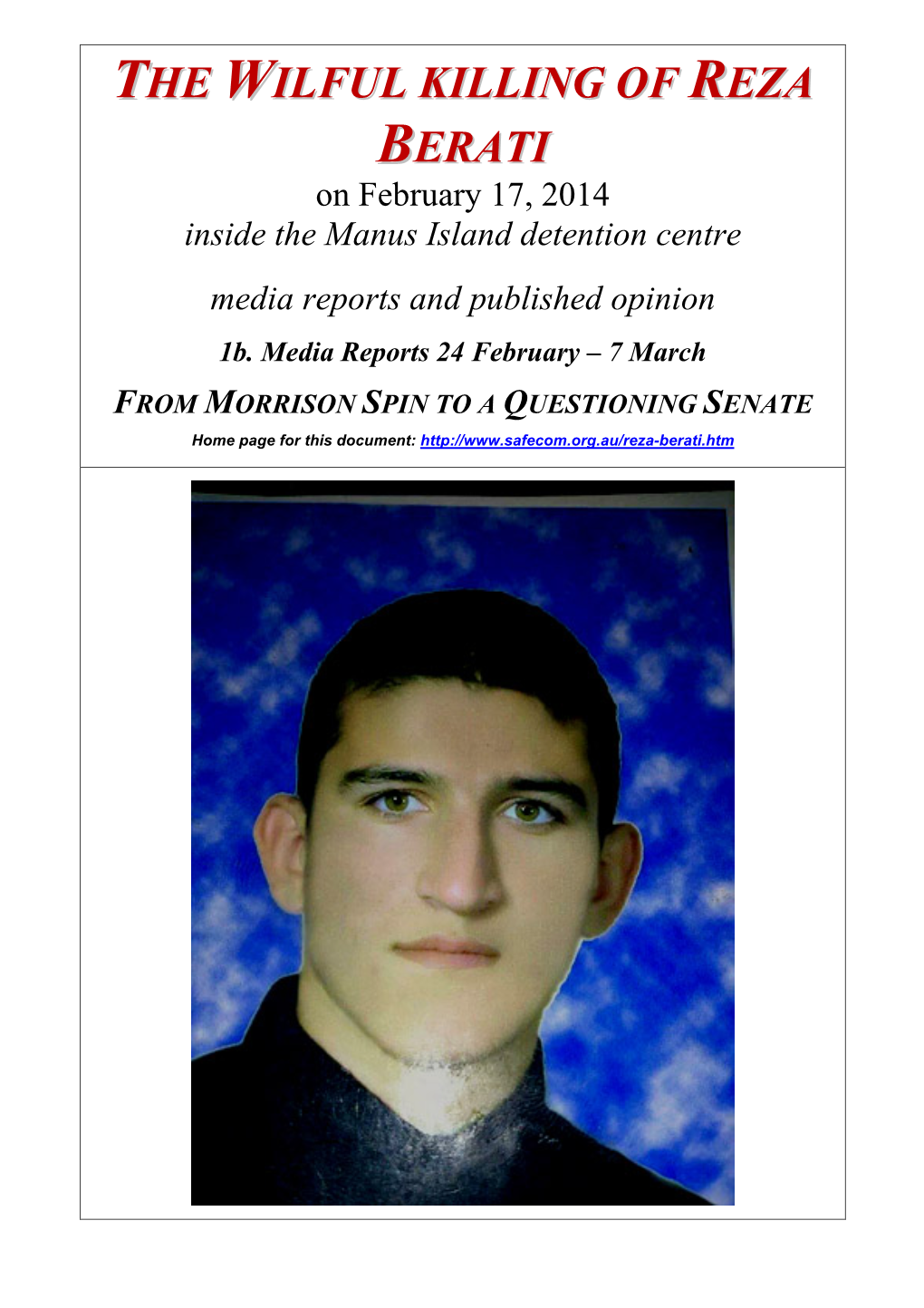The Wilful Killing of Reza Berati on February 17, 2014