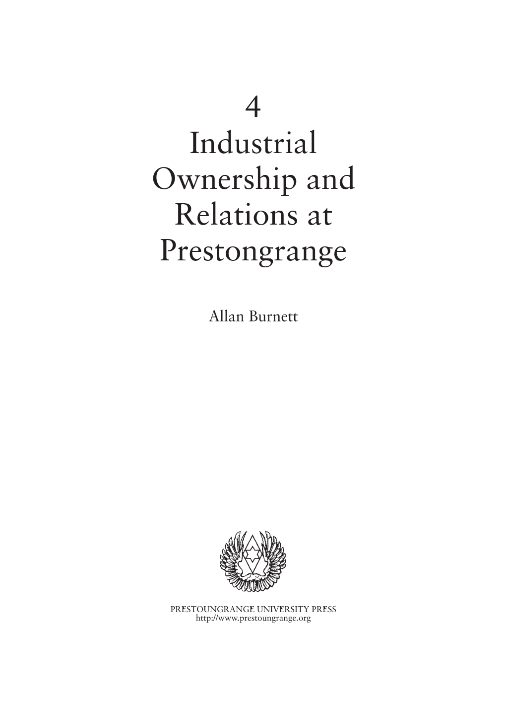 4 Industrial Ownership and Relations at Prestongrange