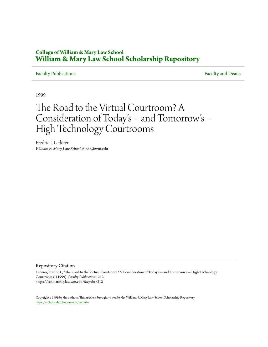 The Road to the Virtual Courtroom? a Consideration of Today's