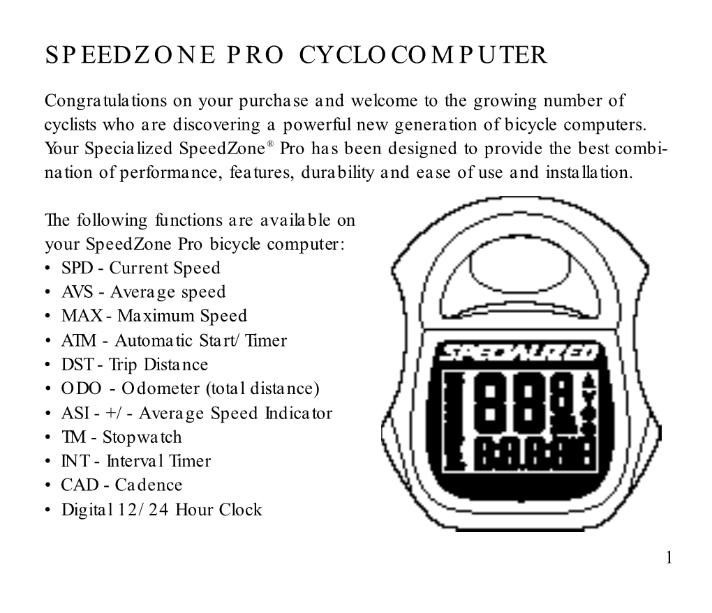 Speedzone Pro Cyclocomputer