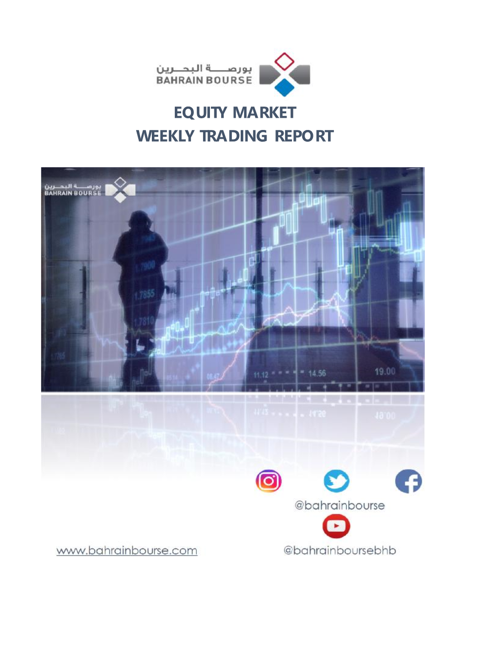 Equity Market Weekly Trading Report