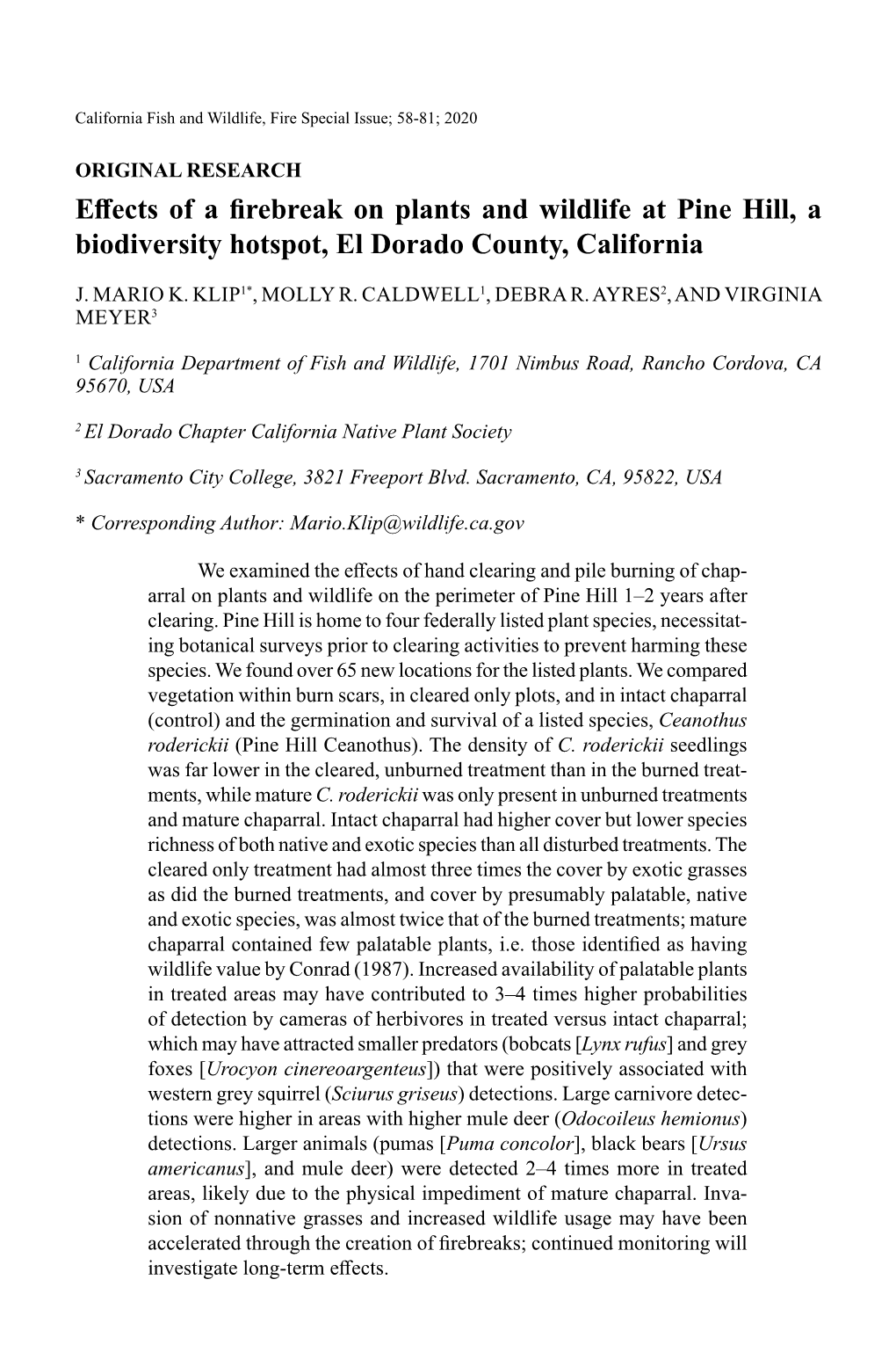 Effects of a Firebreak on Plants and Wildlife at Pine Hill, a Biodiversity Hotspot, El Dorado County, California