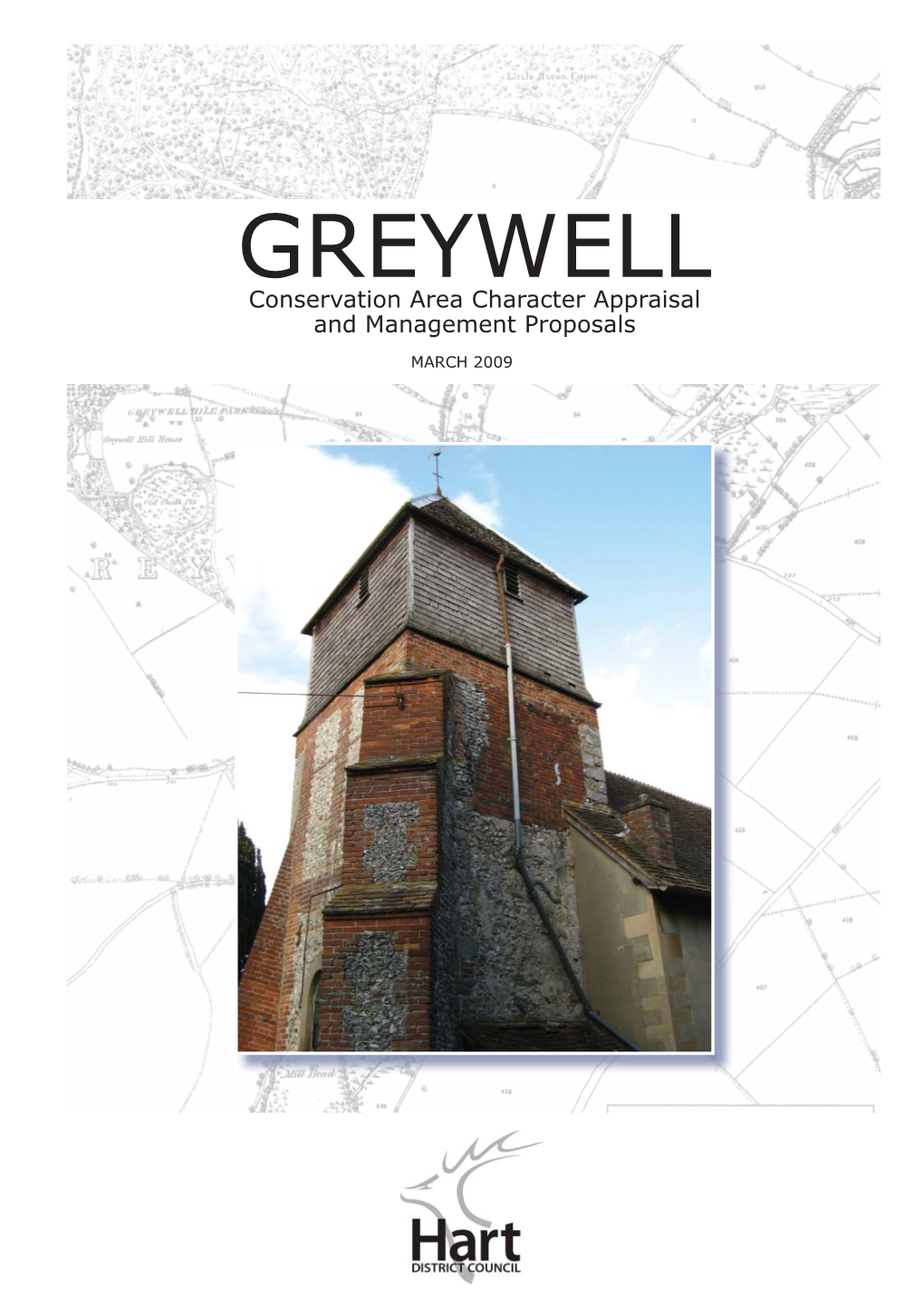 GREYWELL Conservation Area Character Appraisal and Management Proposals