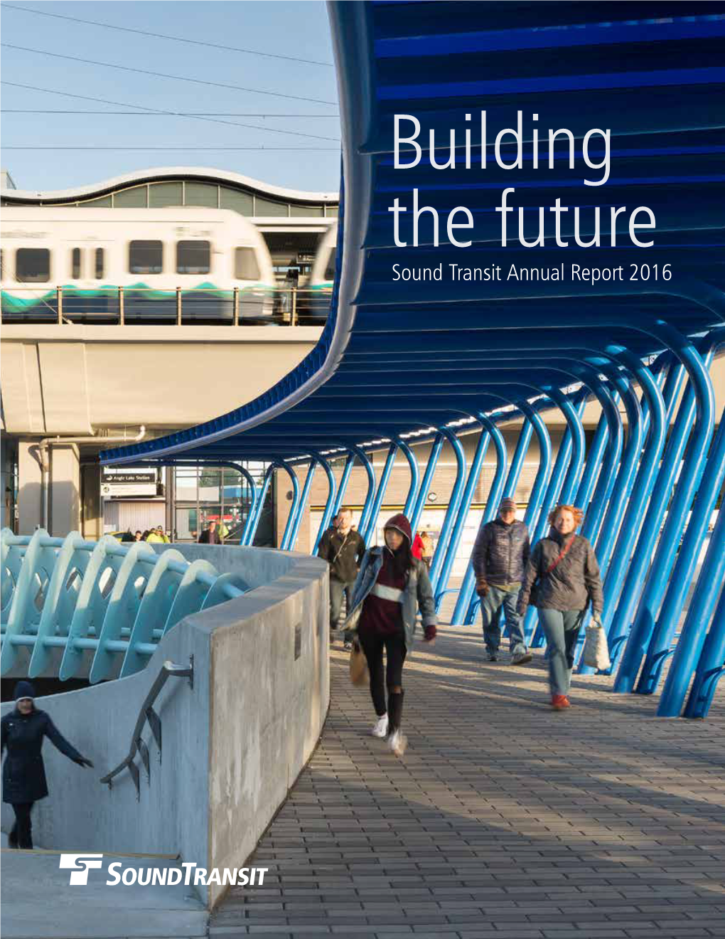 Sound Transit Annual Report 2016