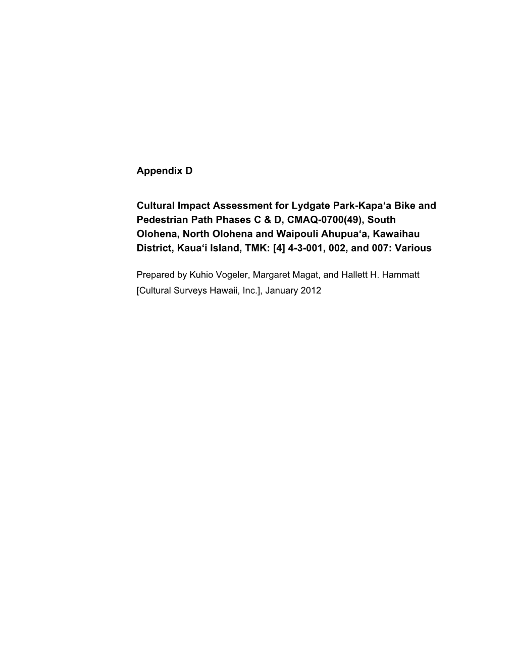 Appendix D Cultural Impact Assessment for Lydgate Park-Kapa'a Bike and Pedestrian Path Phases C & D, CMAQ-0700(49), South