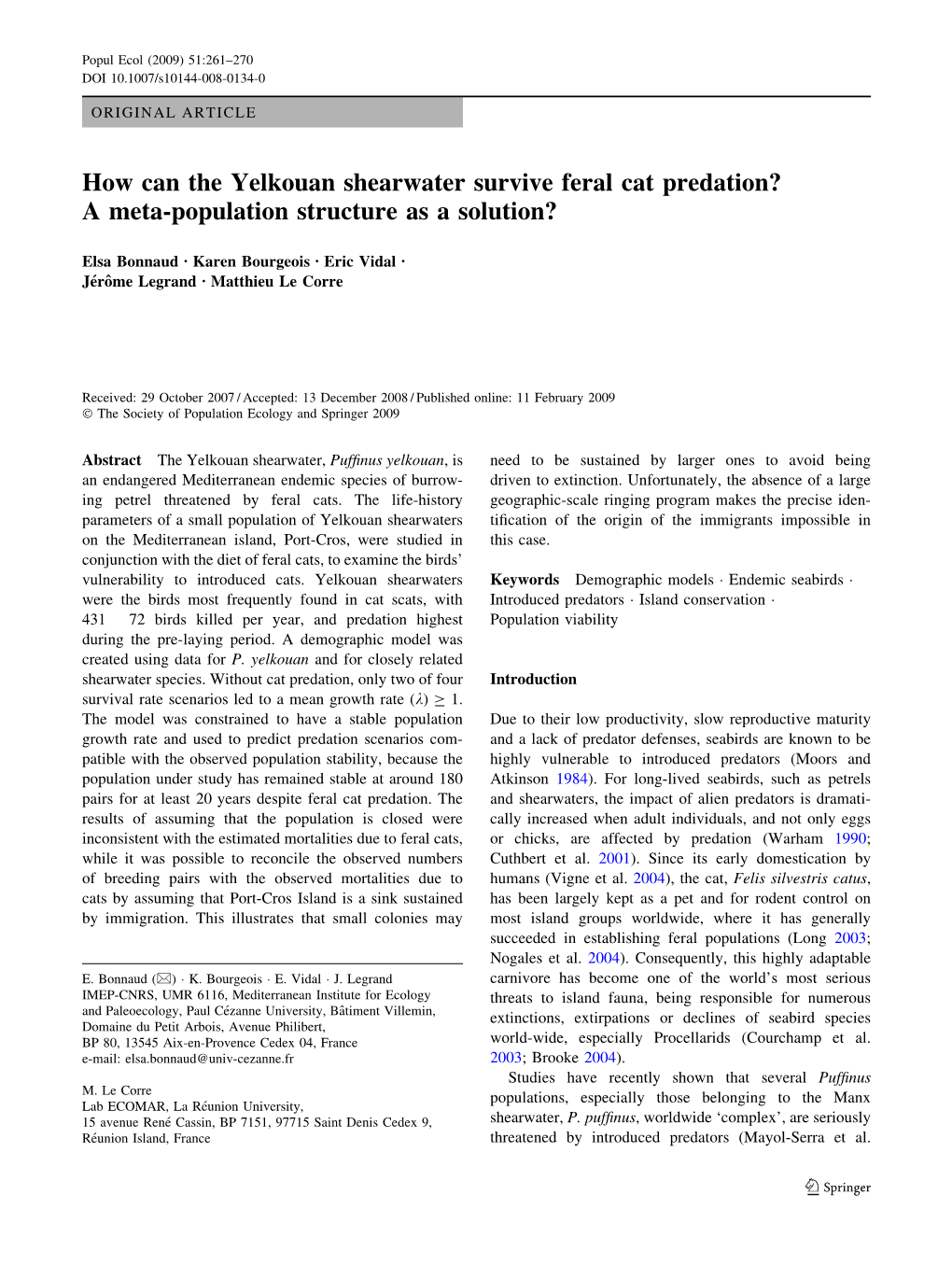 How Can the Yelkouan Shearwater Survive Feral Cat Predation? a Meta-Population Structure As a Solution?