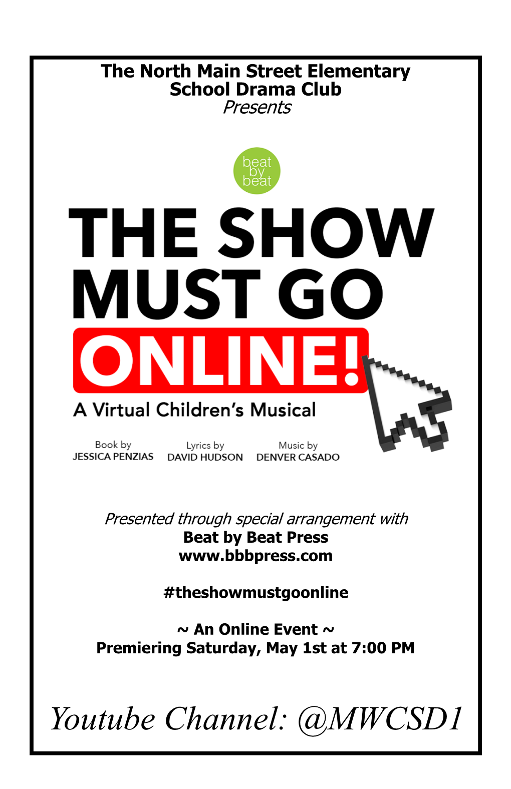Program for the North Main Musical the Show Must Go Online