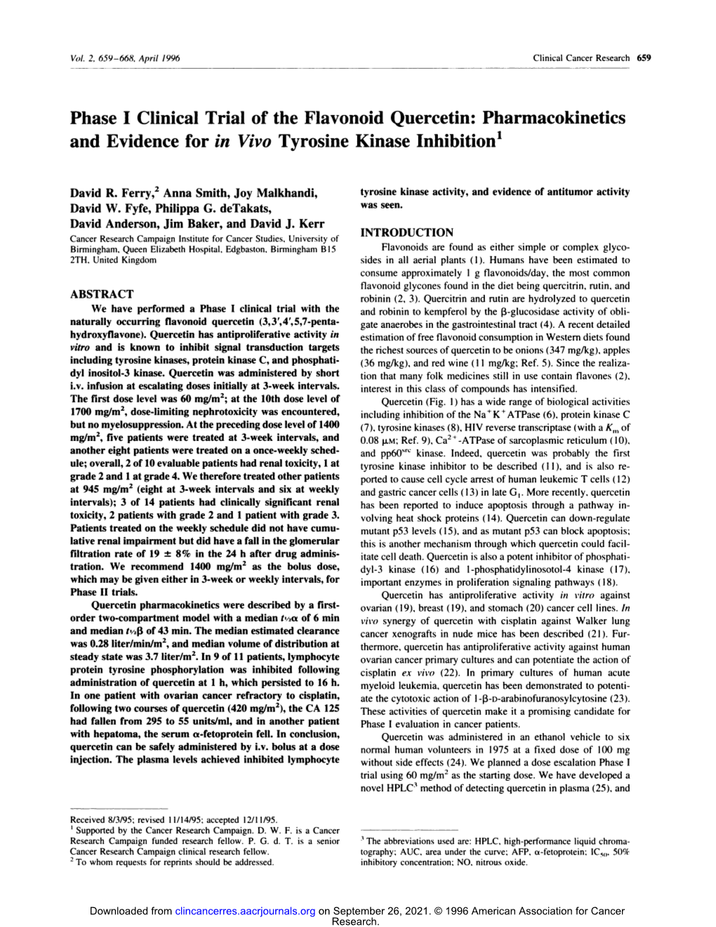 Phase I Clinical Trial of the Flavonoid Quercetin: Pharmacokinetics and Evidence for in Vivo Tyrosine Kinase Inhibition1