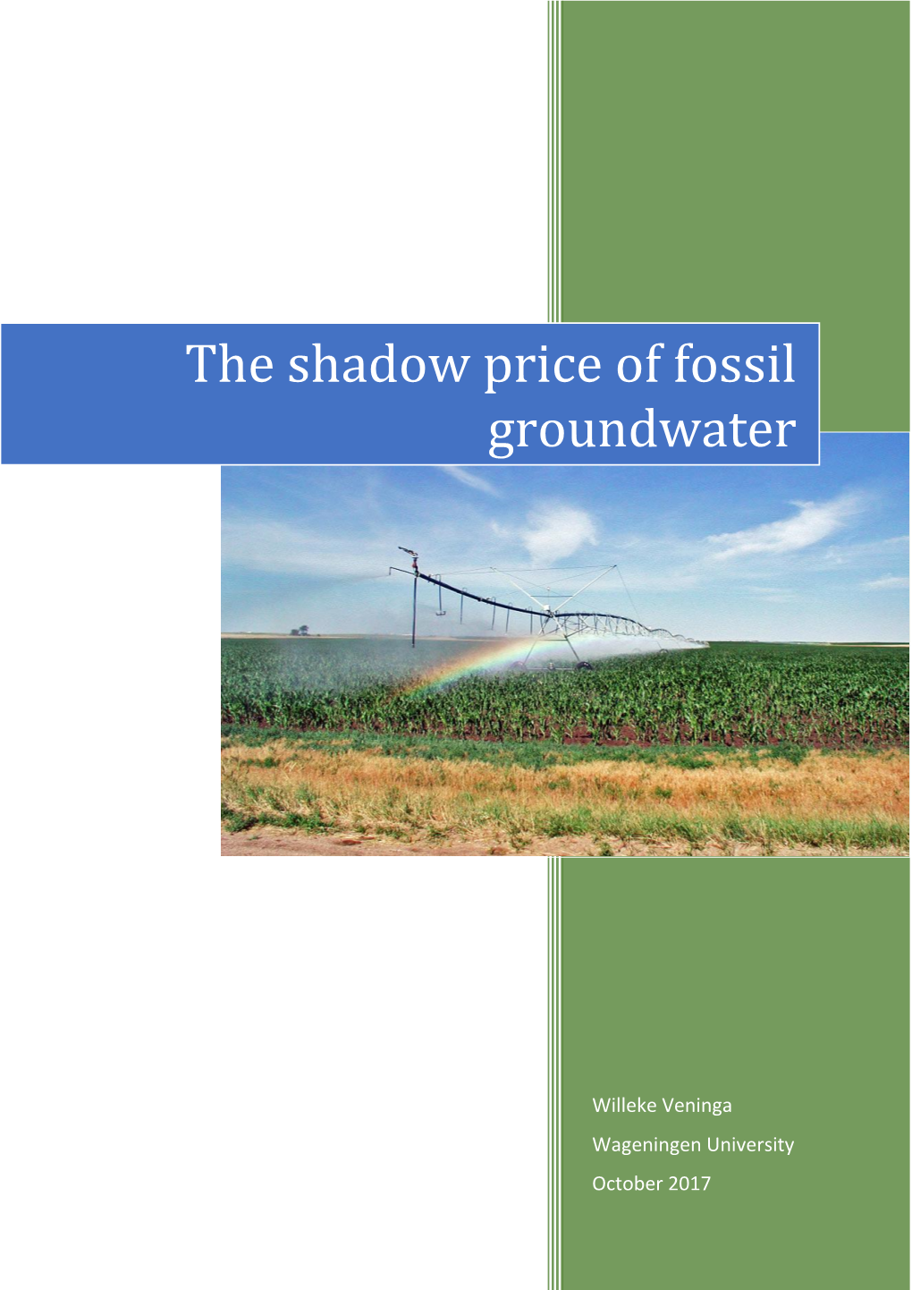 The Shadow Price of Fossil Groundwater