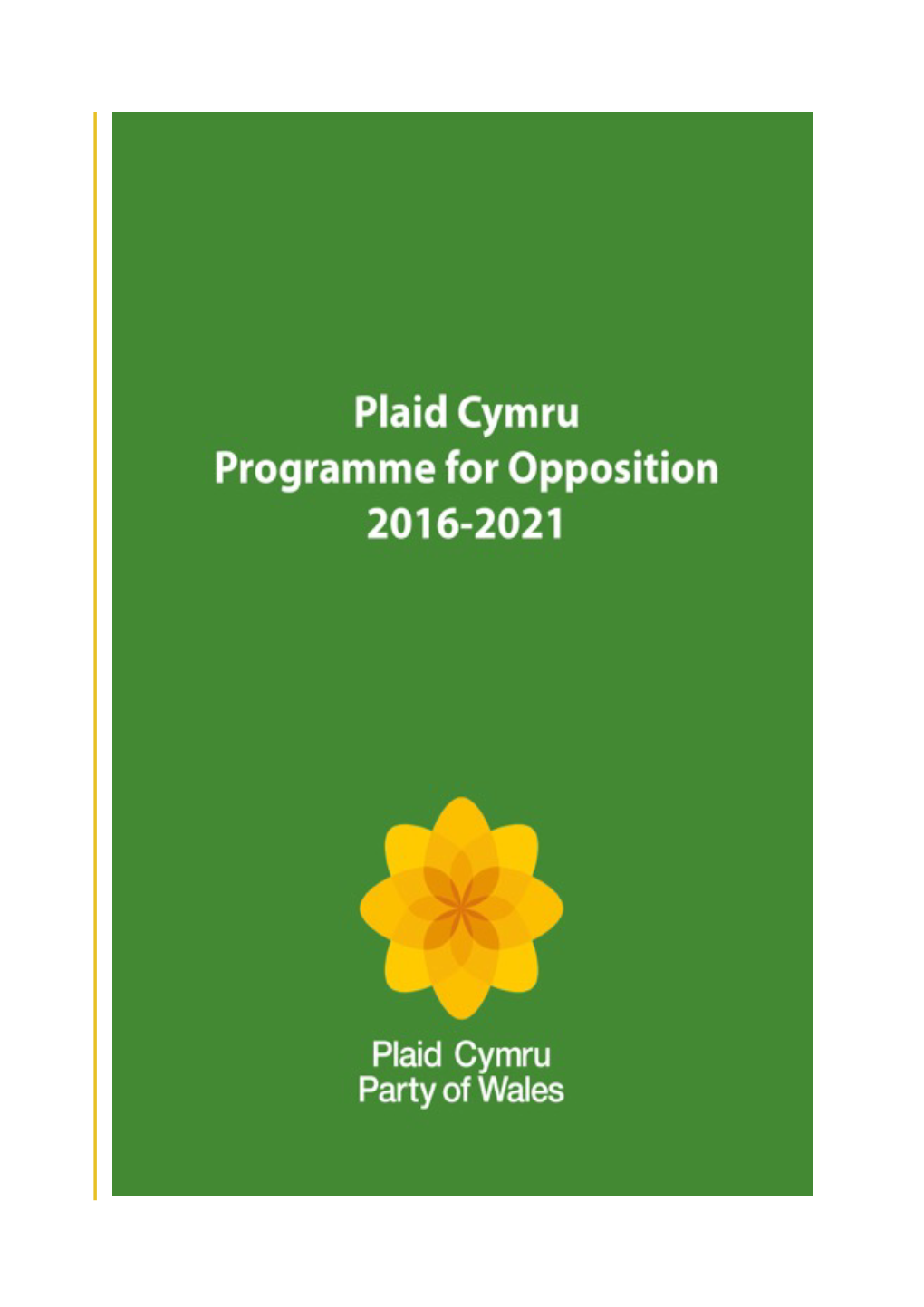 Plaid Cymru Programme for Opposition
