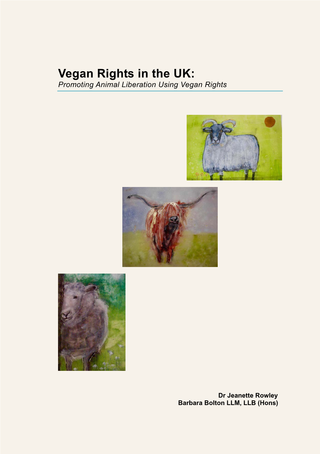 Vegan Rights in the UK: Promoting Animal Liberation Using Vegan Rights