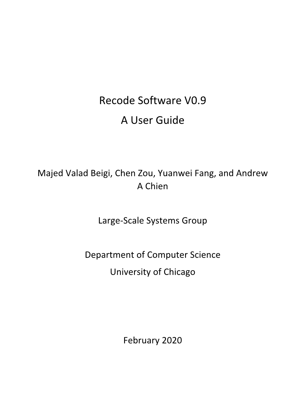 Recode Software V0.9 a User Guide