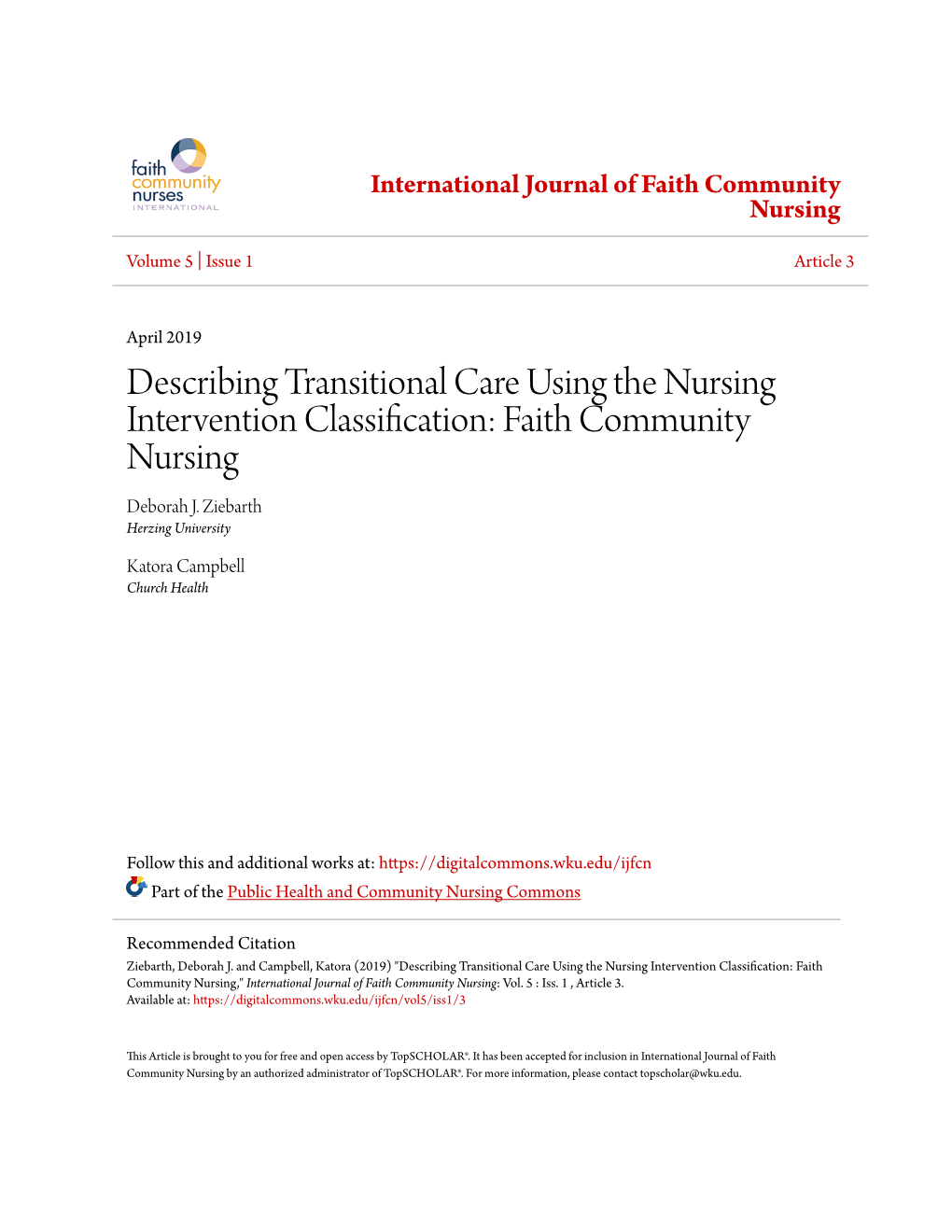 Describing Transitional Care Using the Nursing Intervention Classification: Faith Community Nursing Deborah J