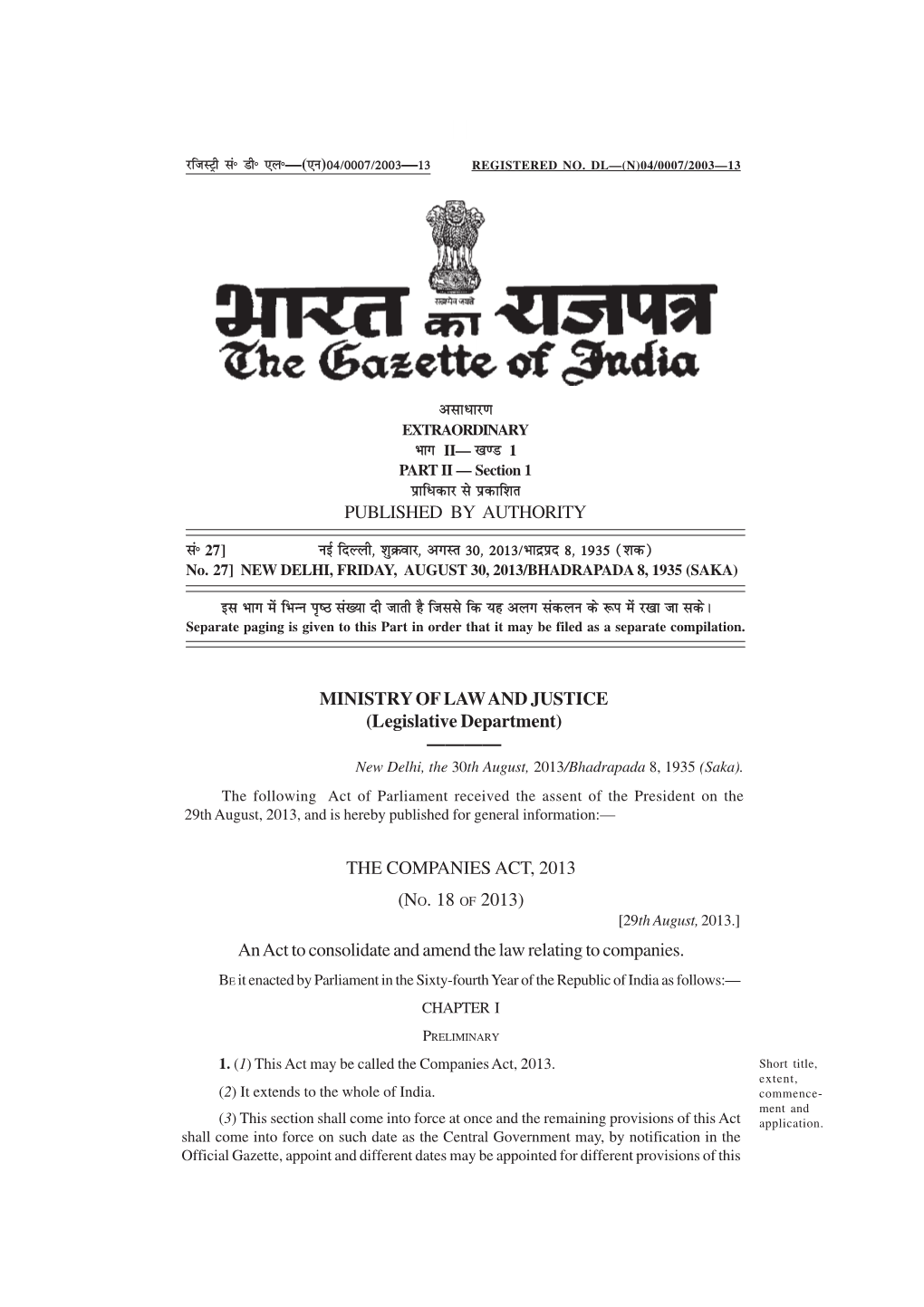 THE COMPANIES ACT, 2013 (NO. 18 of 2013) an Act to Consolidate and Amend the Law Relating to Companies. Vlk/Kkj.K Hkkx II— [K