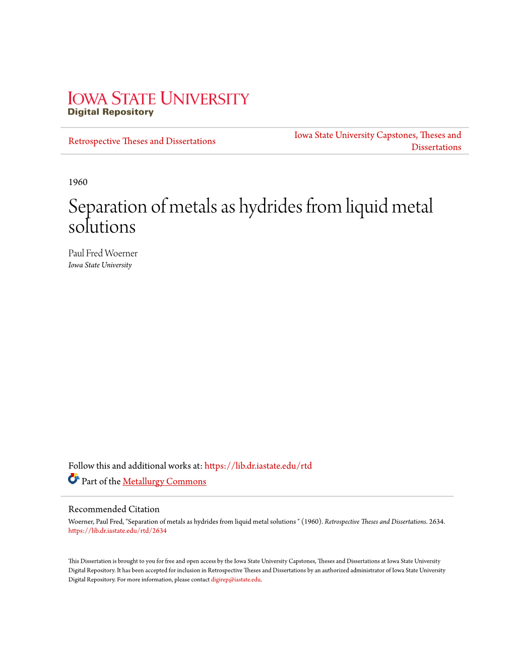 Separation of Metals As Hydrides from Liquid Metal Solutions Paul Fred Woerner Iowa State University