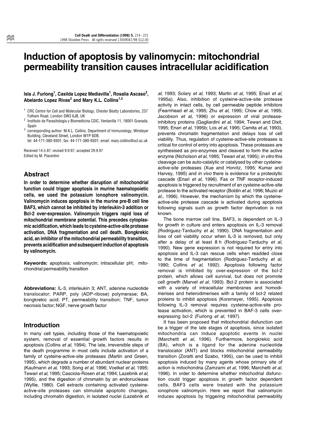 Induction of Apoptosis by Valinomycin: Mitochondrial Permeability Transition Causes Intracellular Acidi®Cation