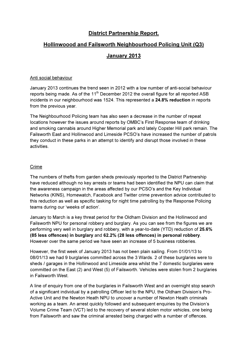 District Partnership Report. Hollinwoood and Failsworth