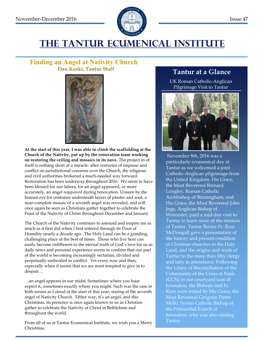 THE TANTUR ECUMENICAL INSTITUTE Finding an Angel At