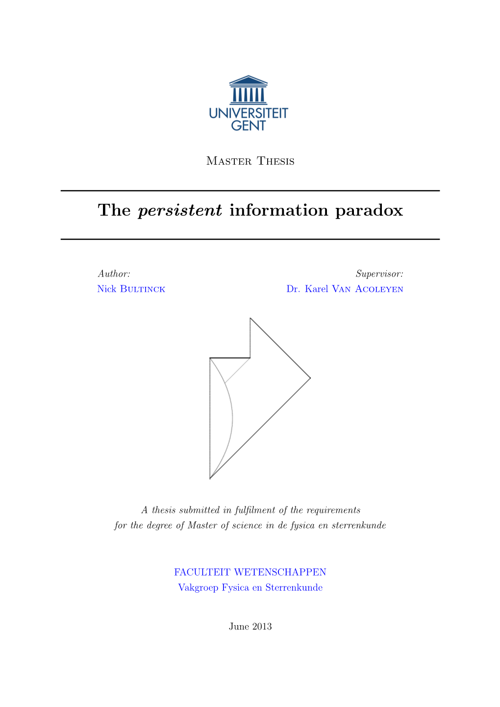 The Persistent Information Paradox