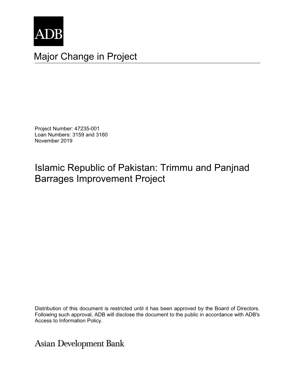 Trimmu and Panjnad Barrages Improvement Project: Major