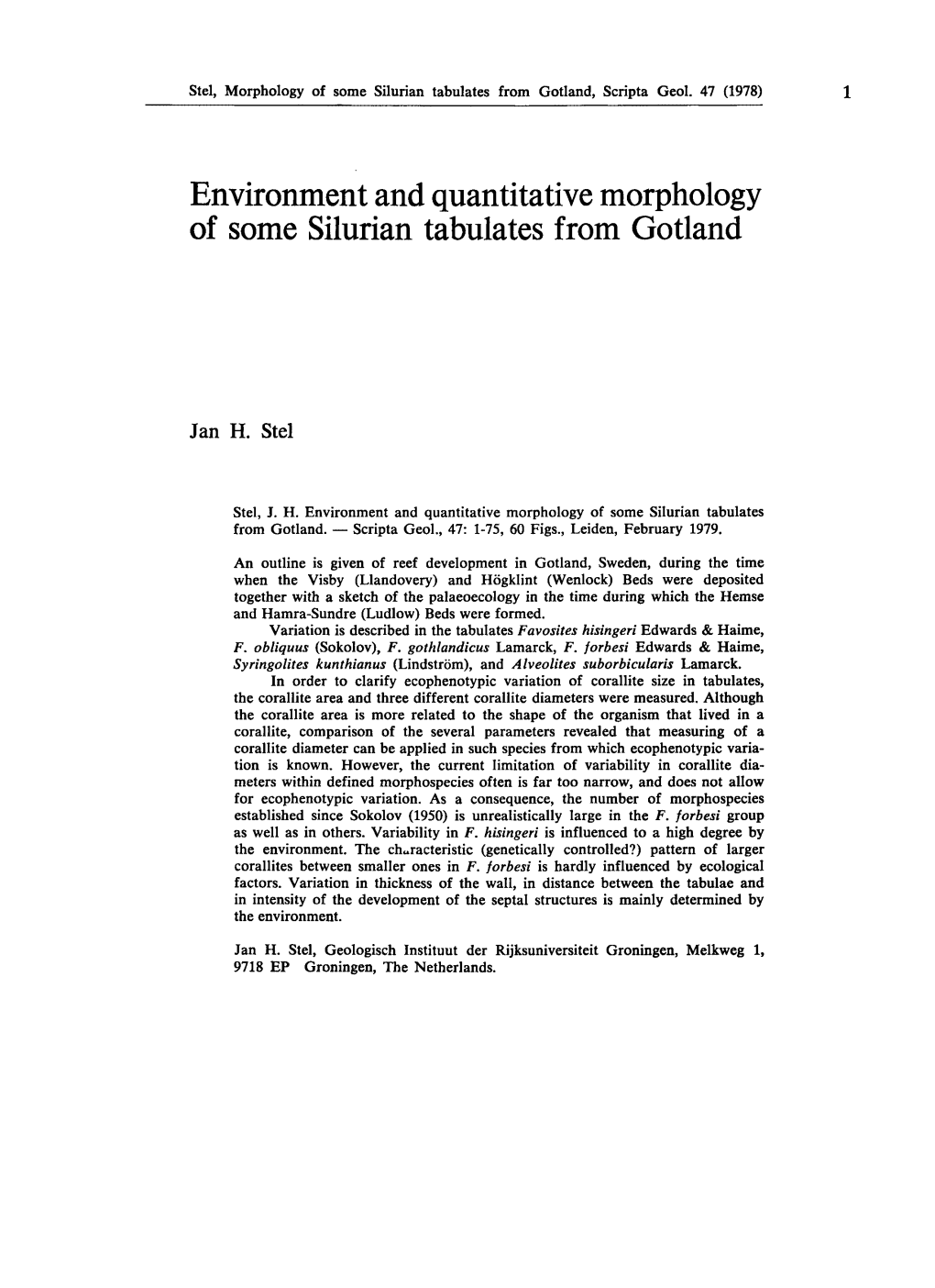 Environment and Quantitative Morphology of Some Silurian Tabulates from Gotland