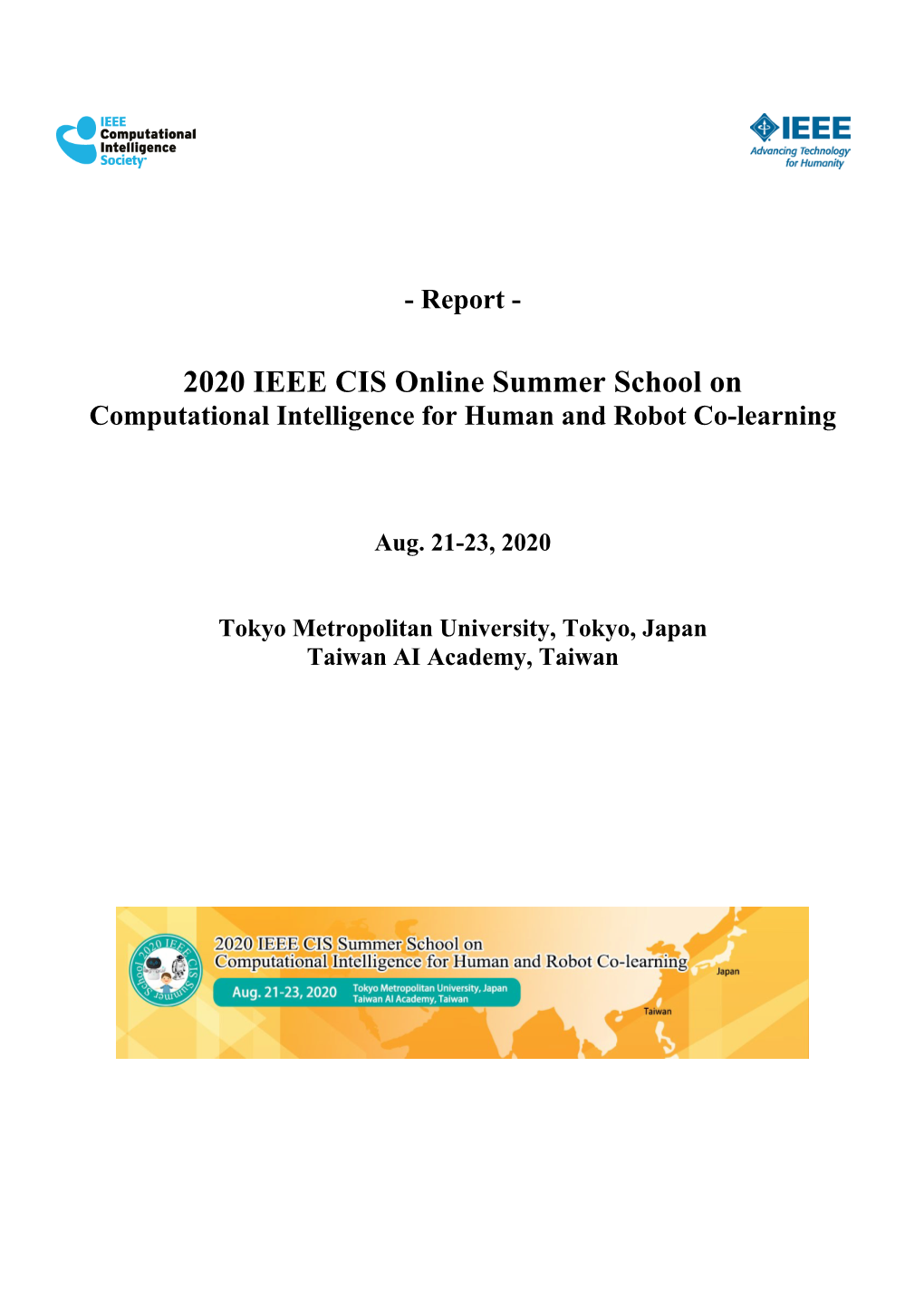 2020 IEEE CIS Online Summer School on Computational Intelligence for Human and Robot Co-Learning