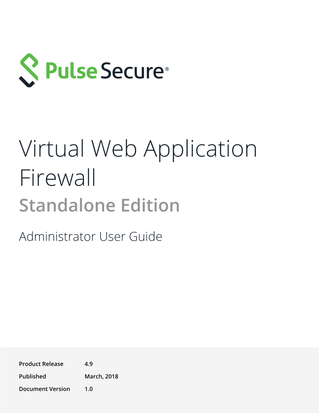Pulse Secure Virtual Web Application Firewall User Guide
