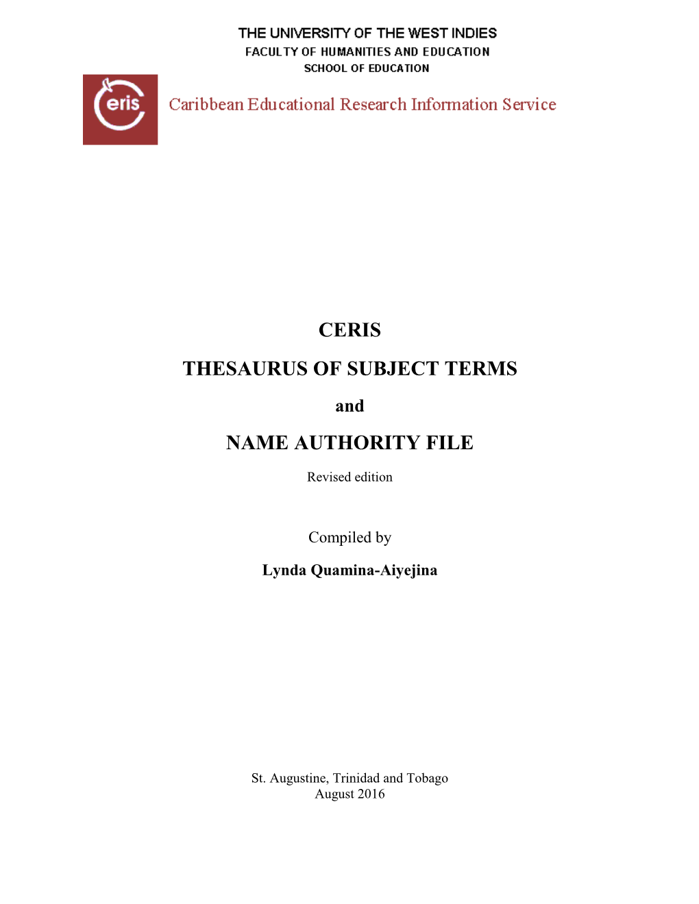 Ceris Thesaurus of Subject Terms Name Authority File