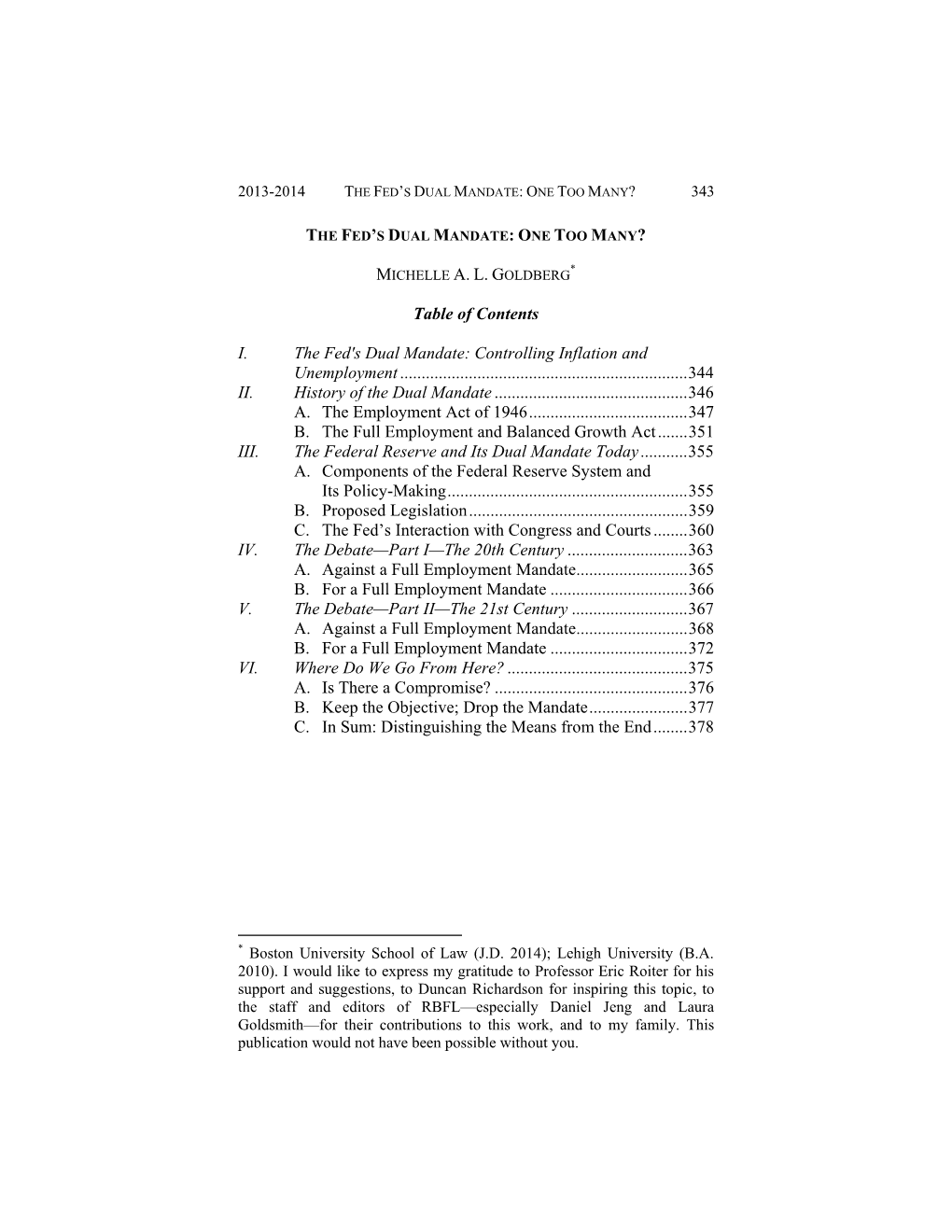 2013-2014 the Fed's Dual Mandate: One Too Many?