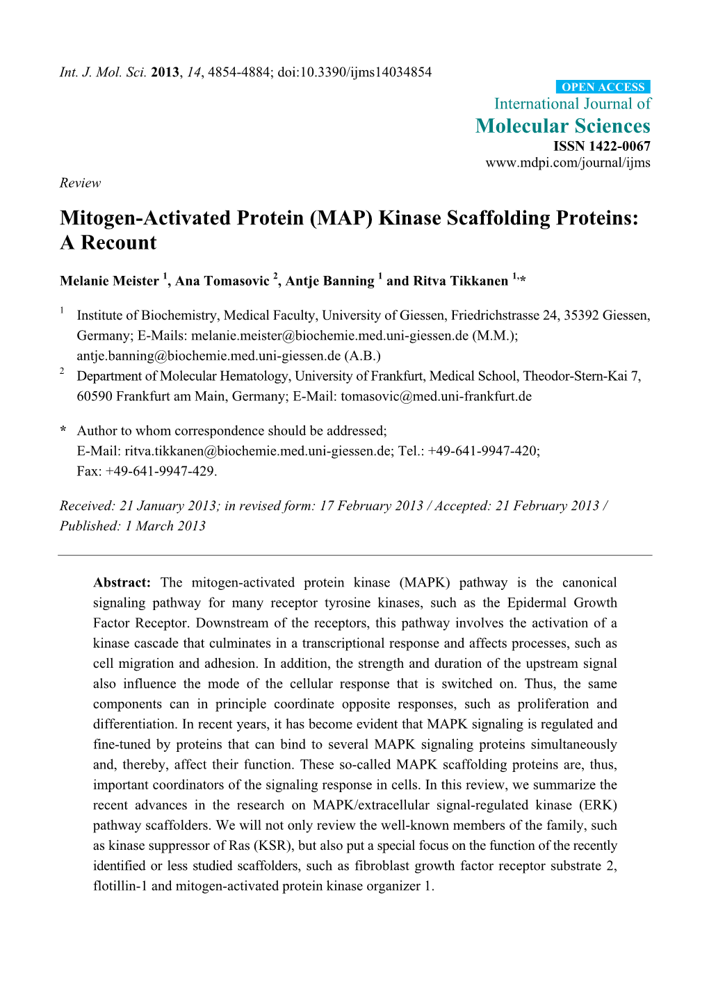 Mitogen-Activated Protein (MAP) Kinase Scaffolding Proteins: a Recount