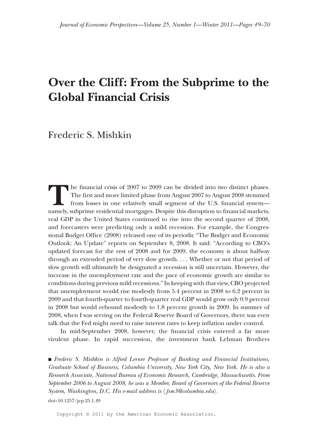 Over the Cliff: from the Subprime to the Global Financial Crisis