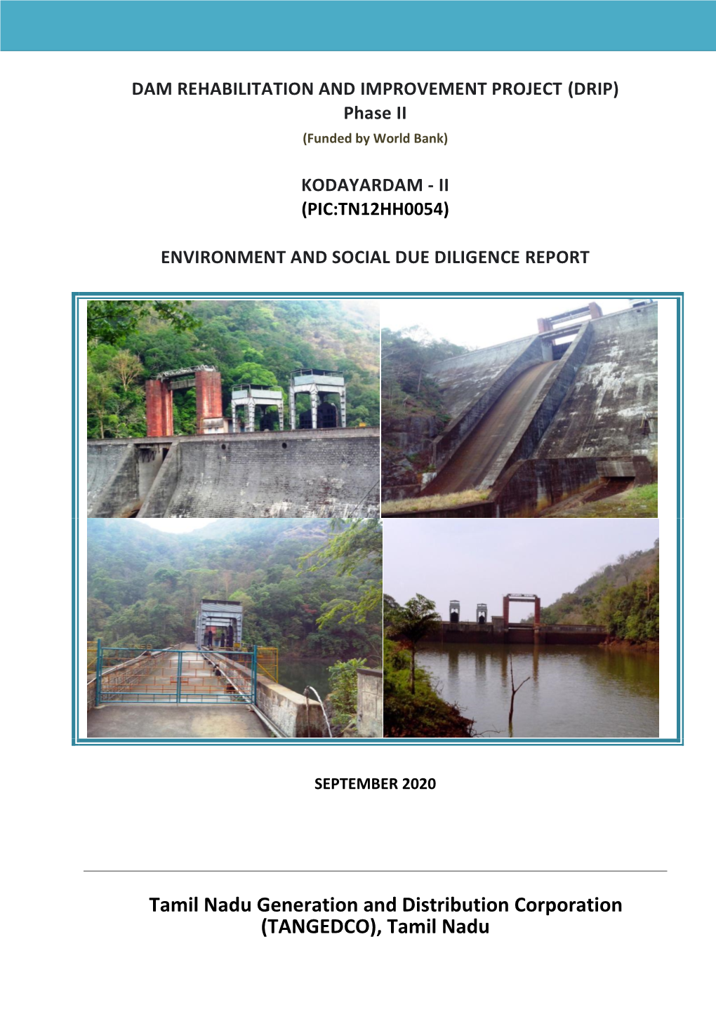 Kodayar II Dam Drains Into Downstream Pechiparai Dam and There Is No Significant Habitation in the Downstream Stretch up to Pechiparai Reservoir